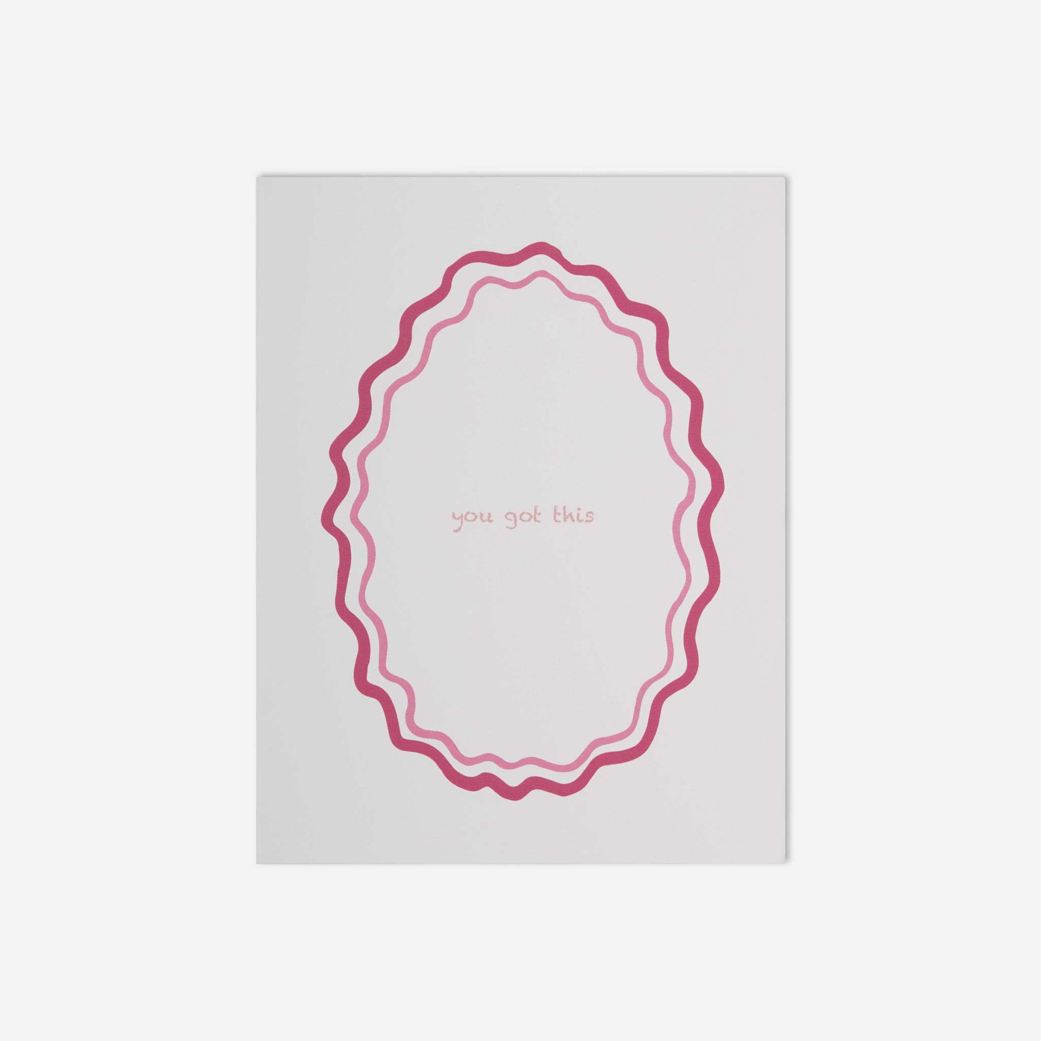 You Got This Greeting Card