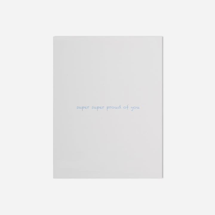 Super Proud of You Greeting Card