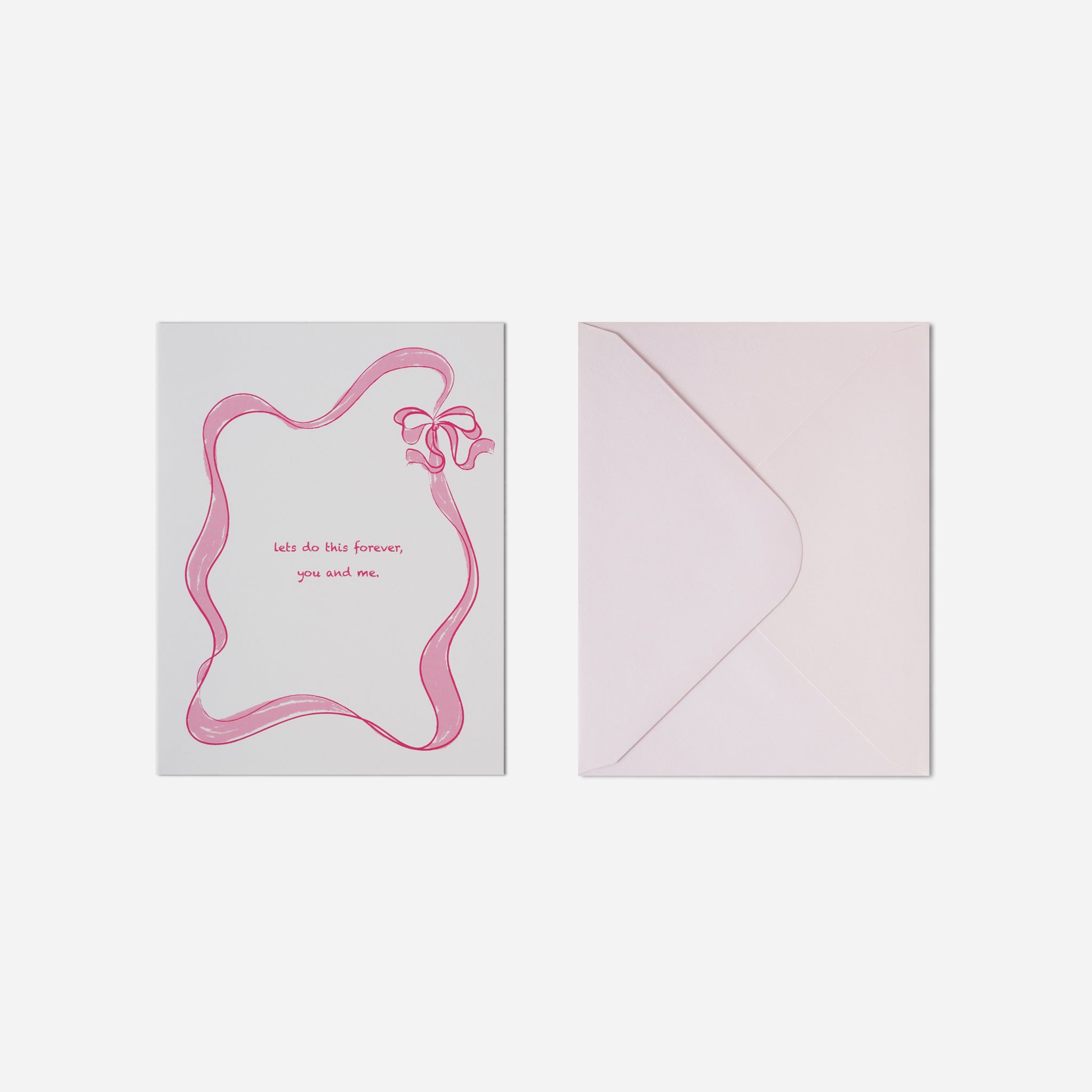 Let's Do This Forever Greeting Card